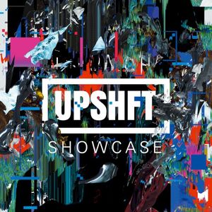 UPSHFT SHOWCASE