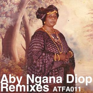 Aby Ngana Diop Remixes (EP)