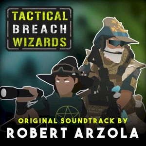 Tactical Breach Wizards Original Soundtrack (OST)