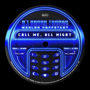 Call Me, All Night (Single)