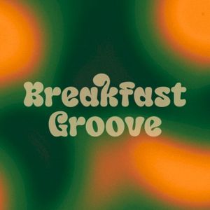 Breakfast Groove (Single)