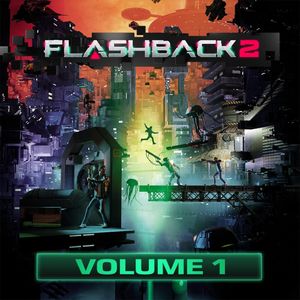 Flashback 2, Vol. 1 (Original Game Soundtrack) (OST)