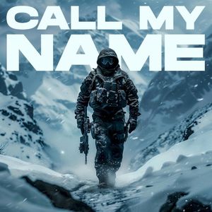 CALL MY NAME (Single)