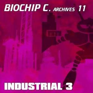 Biochip C. Archives 11: Industrial 3