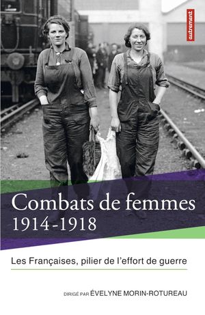 combats de femmes 1914 - 1918