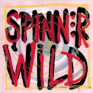 Spinner Wild (Single)