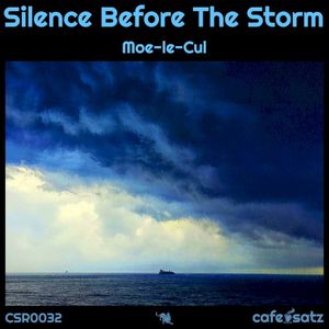 Silence Before the Storm (Single)