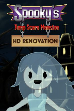 Spooky's Jump Scare Mansion: HD Renovation