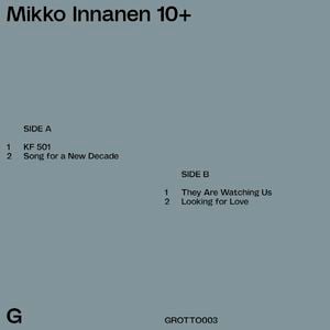 Mikko Innanen 10+ (EP)