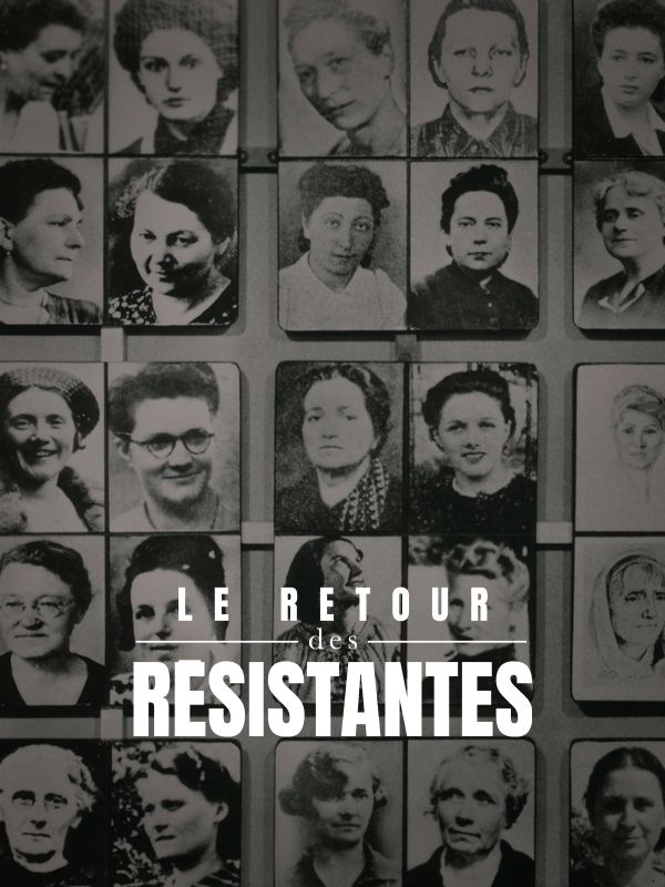 Le Retour des Résistantes