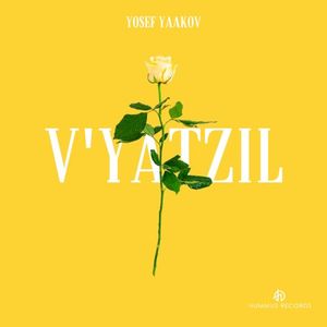 V’yatzil (Single)