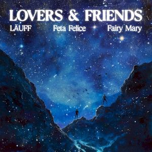 Lovers & Friends (extended mix) (Single)