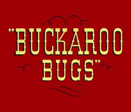 image-https://media.senscritique.com/media/000022318851/0/buckaroo_bugs.jpg