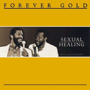 Forever Gold - Sexual Healing