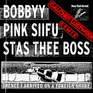 Thence I Arrived on a Foreign Shore (Galcher Lustwerk remix) (Single)