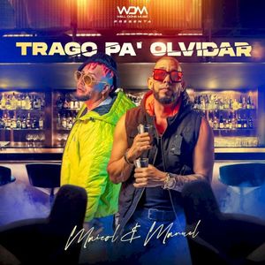 Trago pa’ olvidar (Single)