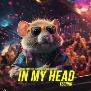 In My Head (Techno) (Single)