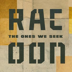 The Ones We Seek (Single)