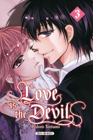 Love is the Devil, tome 3