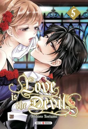 Love is the Devil, tome 5