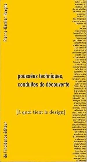 Poussées techniques, conduites de découvertes