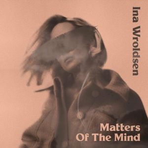 Matters Of The Mind (EP)