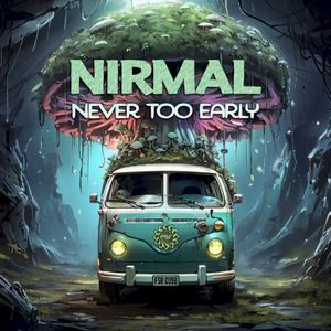 Never Too Early (Single)