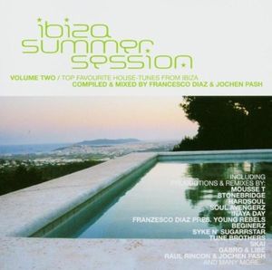 Ibiza Summer Session Volume Two