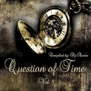 Question of Time, Vol. 5