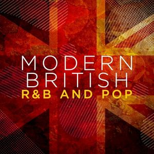 Modern British R&B and Pop