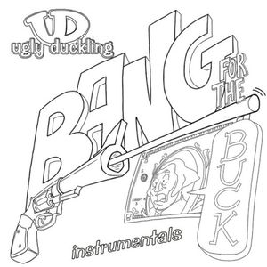 Bang for the Buck (Instrumentals)