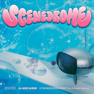 SCENEDROME (EP)