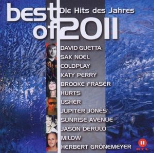 Best of 2011: Die Hits des Jahres