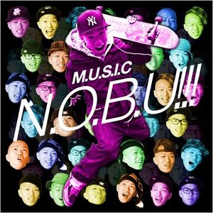 MUSIC of N.O.B.U!!!