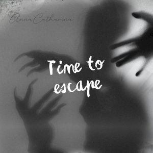 Time to Escape (Single)