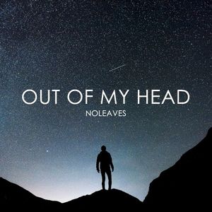 Out of My Head (Single)