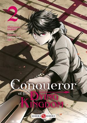 Conqueror of the Dying Kingdom, tome 2