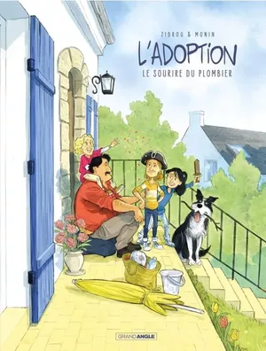 Le Sourire du plombier - L'Adoption, tome 5