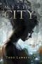 Mystic City, tome 1