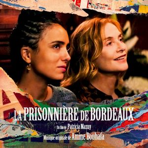 La Prisonnière de Bordeaux (OST)