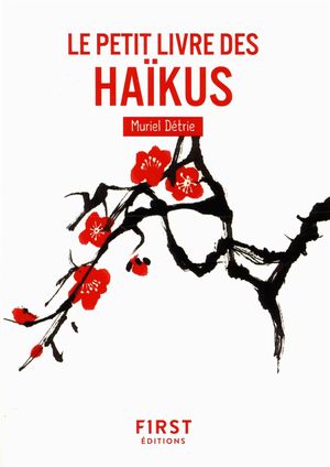 Le petit livre des haïkus