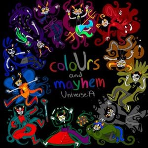 coloUrs and mayhem: Universe A & B