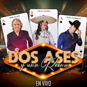 Dos Ases y Una Reina (En Vivo) (Live)