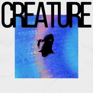 Creature (Single)