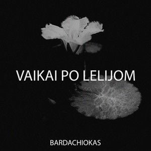 Vaikai po lelijom (Single)