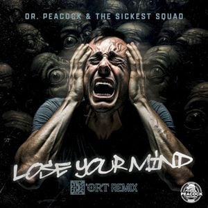 Lose Your Mind (D’ort Remix) (Single)