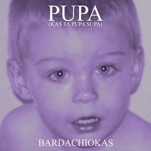 Pupa (Kas ta Pupa Supa) (Single)