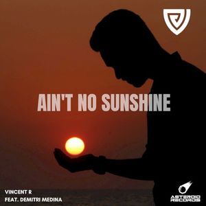 Ain't No Sunshine (Single)