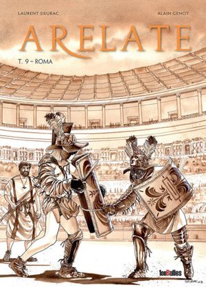 Roma - Arelate, tome 9