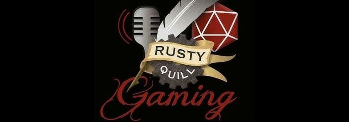 Cover Rusty Quill Gaming Podcast